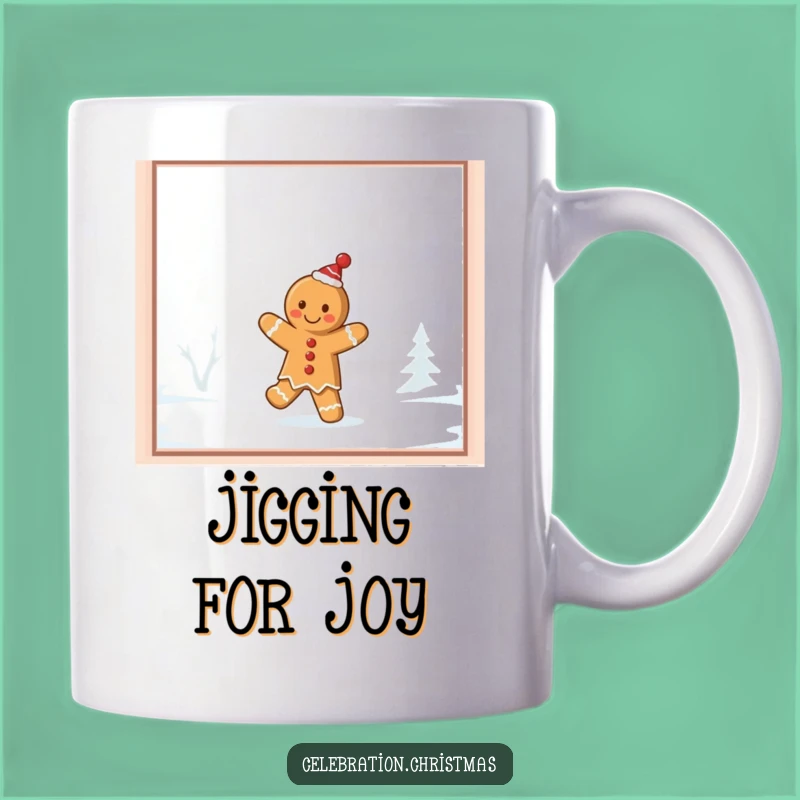 Funny Gingerbread Jig Mug: Hilarious Cookie Dance for Your Morning Brew!