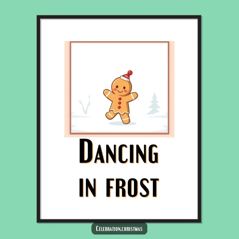 Funny Gingerbread Jig Poster: Festive Cookie Art for Your Walls!