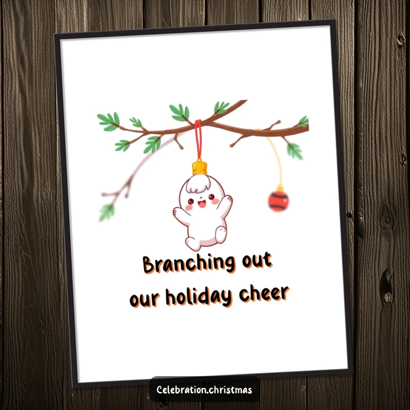Funny Free Printable Wall Art depicting a festive, cheerful ornament character playfully spinning from a decorative branch.