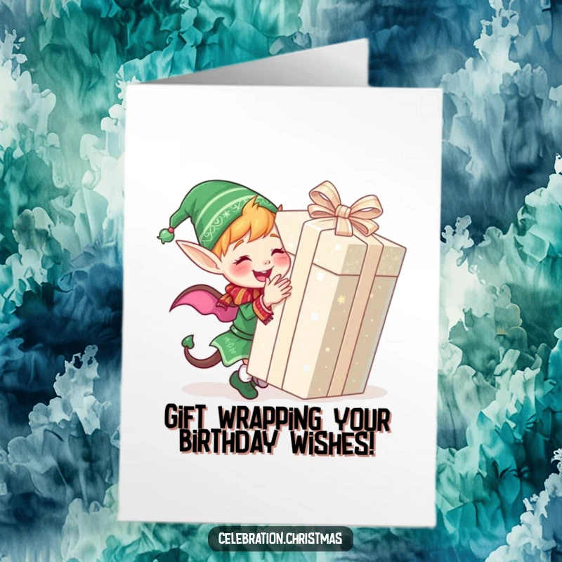 Funny Free Printable Birthday Card: A cute elf joyfully wraps a giant glittery present, spreading birthday cheer.
