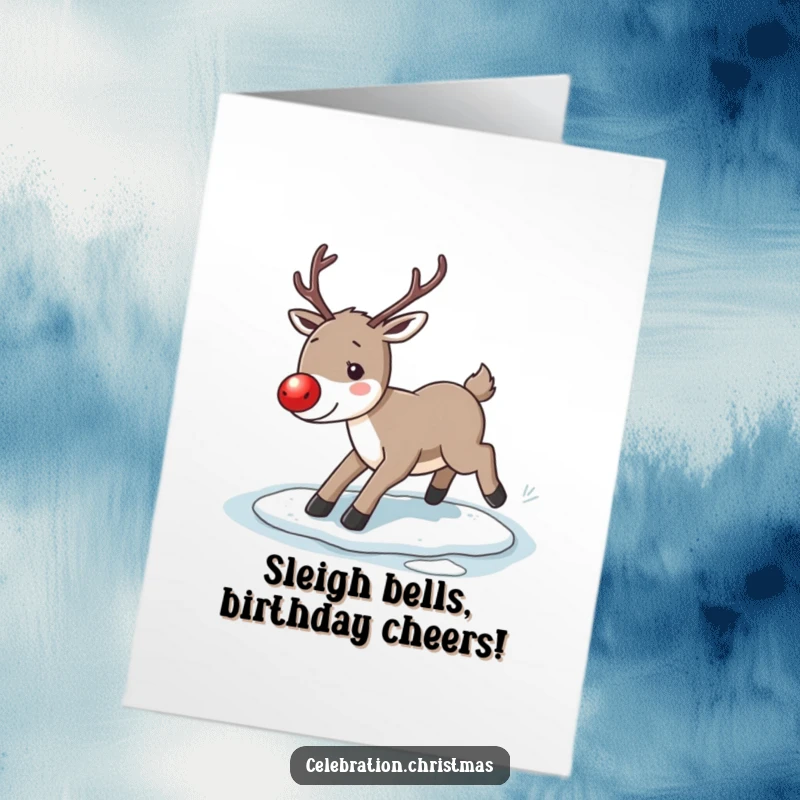 Funny Free Printable Reindeer Birthday Card: A reindeer comically slipping on ice with a glowing red nose.
