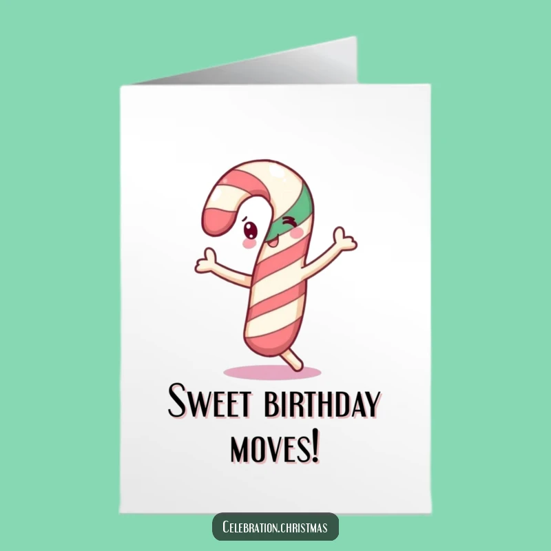 Free Printable Birthday Card: Dancing Candy Cane, Funny Downloadable Gift