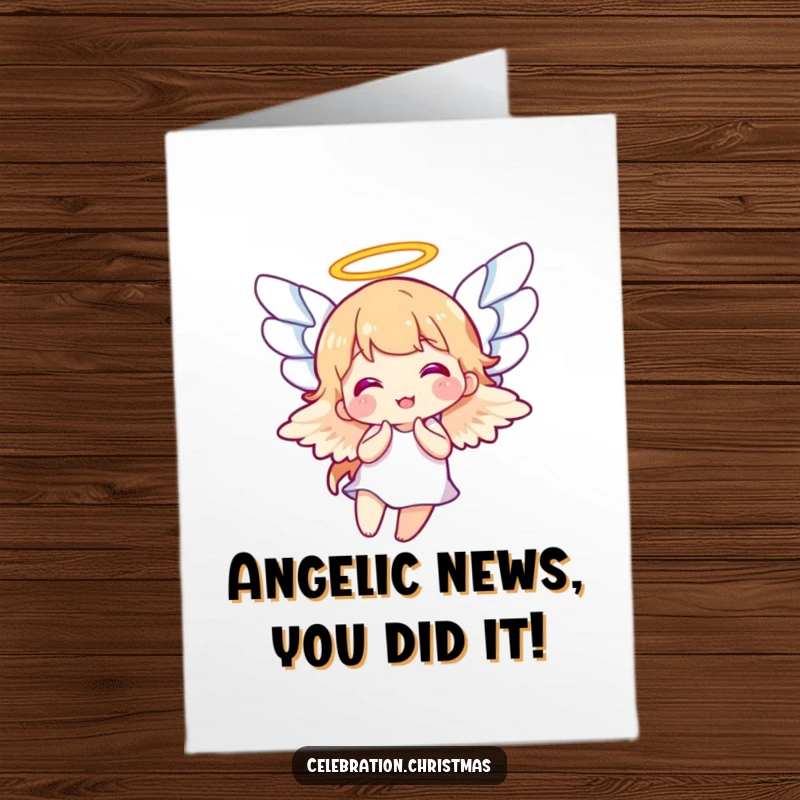 Funny Free Printable Angel Congratulations Card: A cheerful angel with wings flapping, celebrating achievements. A divine downloadable message of success.