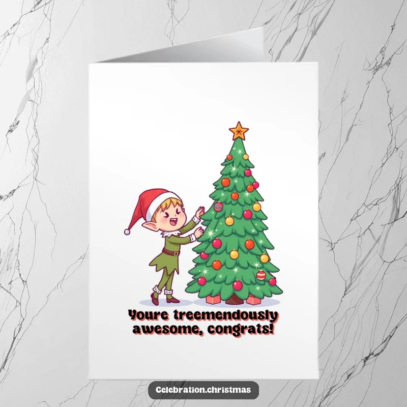 Funny Free Printable Congratulations Card: Kawaii elf joyfully decorating a sparkling tree to celebrate an amazing accomplishment.