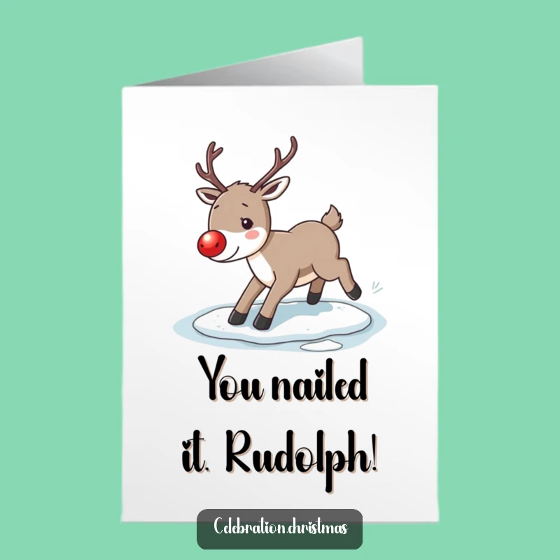 Free Printable Slipping Reindeer Congrats Card - Comical Downloadable Celebration