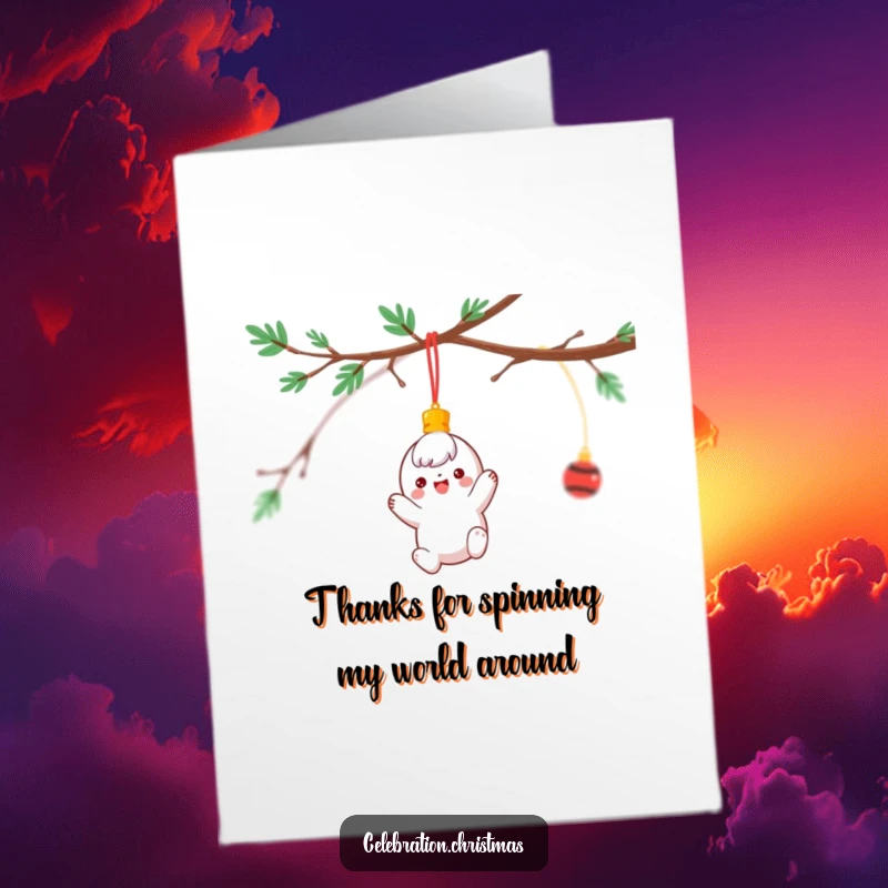Funny Free Printable Thank You Card with a spinning ornament character hanging from a festive branch, expressing thanks.