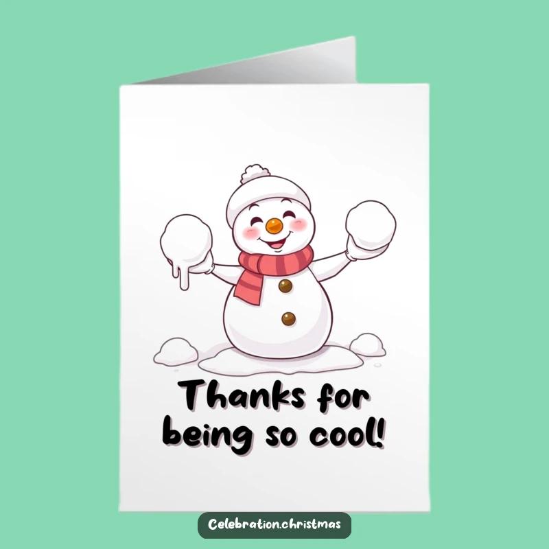 Free Printable Thank You Card: Snowman Juggling Melts Downloadable for Cool Gratitude