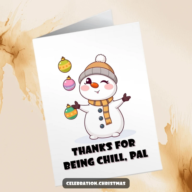 Funny Free Printable Thank You Card: Kawaii snowman winking, juggling ornaments to express thanks in a unique way.